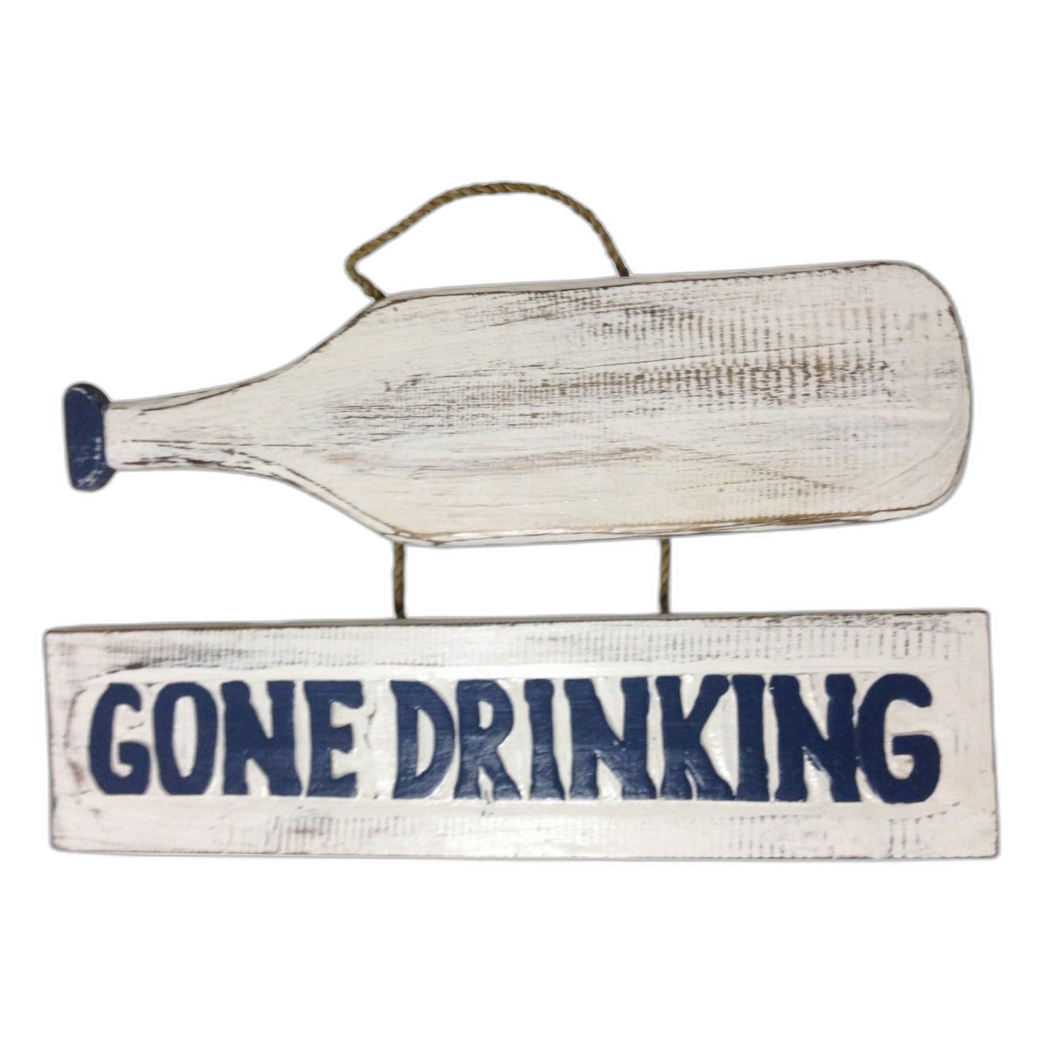 'Gone Drinking' handmade Bali hanging wooden sign with rope hanger
